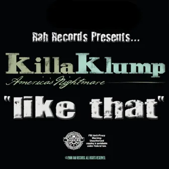 Like That by Killa Klump