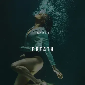 Breath by Maxim Air