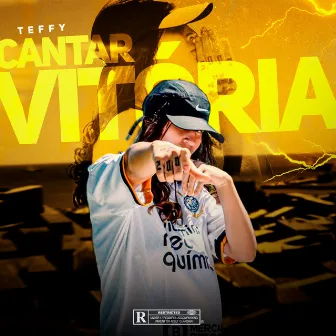 Cantar Vitória by Teffy