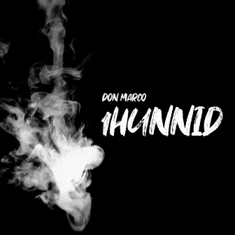 1HUNNID by DON MARCO