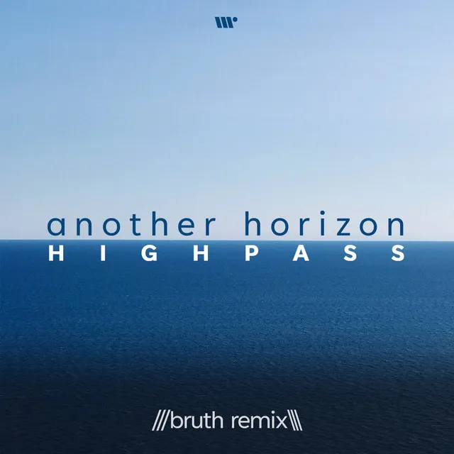 Another Horizon - Bruth Remix