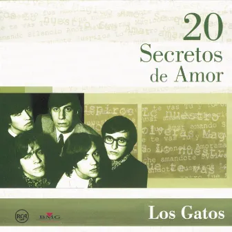 20 Secretos De Amor - Los Gatos by Los Gatos