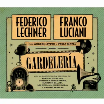 Gardelería by Federico Lechner