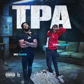 TPA by Big Flock