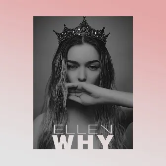 Why by Ellen