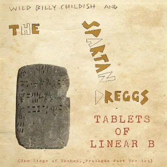 Tablets of Linear B by The Spartan Dreggs