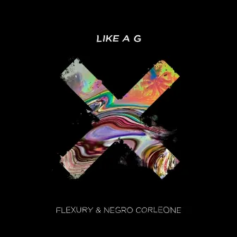 Like a G by Flexury