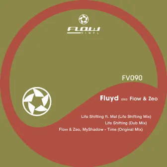 Life Shifting by Fluyd