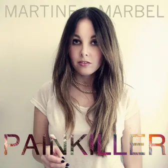 Painkiller by Martine Marbel