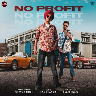 No Profit by Gravv T Singh