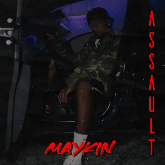 Assault by Maykin