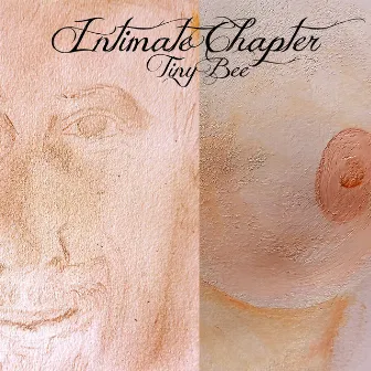 Intimate Chapter by Tiny Bee