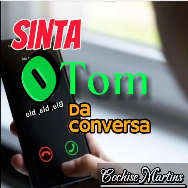 Sinta o Tom da Conversa