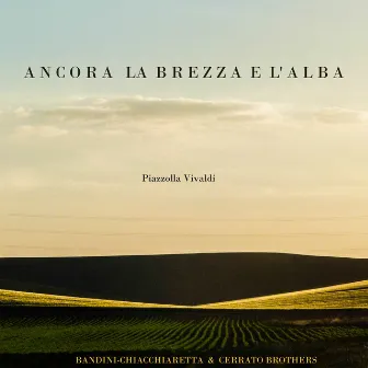 Ancora la brezza e l'alba by Giampaolo Bandini