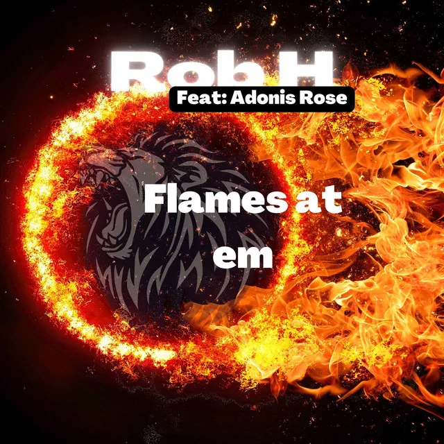 Flames At em