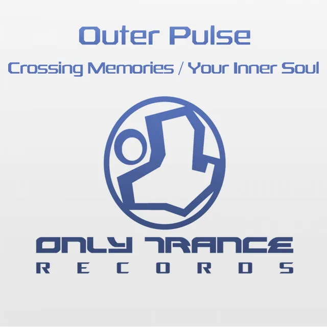 Crossing Memories / Your Inner Soul