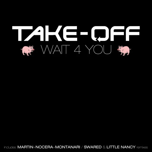 Wait 4 You - Martin, Nocera, Montanari Remix