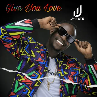 Give You Love by J-Wats