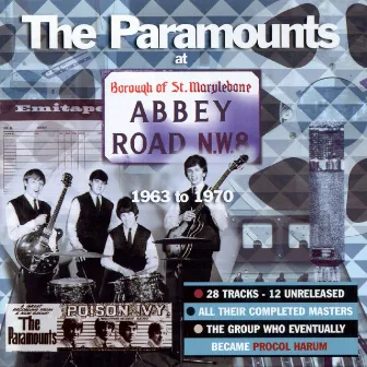 The Paramounts At Abbey Road 1963-1970 by The Paramounts