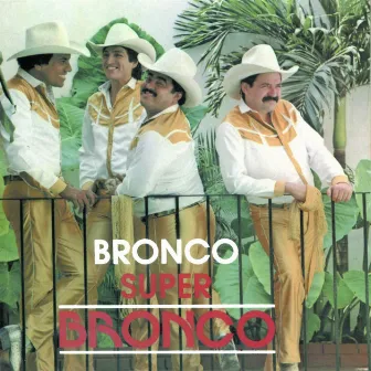 Bronco Súper Bronco by Bronco