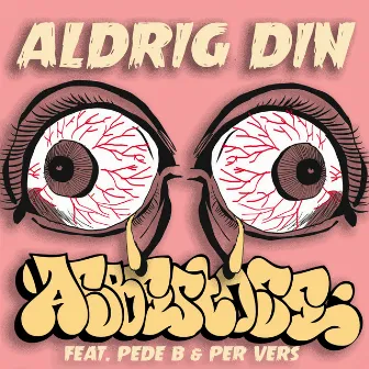 Aldrig Din by Asbestose