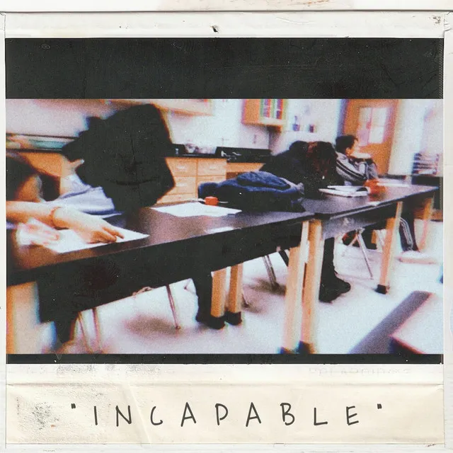 Incapable