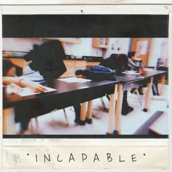 Incapable by Young Bowzer