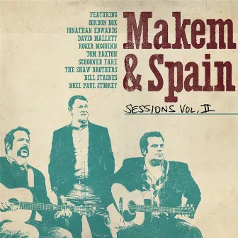 Sessions, Vol. 2 by Makem and Spain