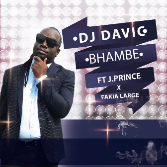 Bhambe by DJ Davic