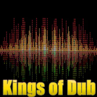 Kings of Dub: Best New Uk Dubstep, Swedish House, Drumstep, and Trapstep by Kings of Dub