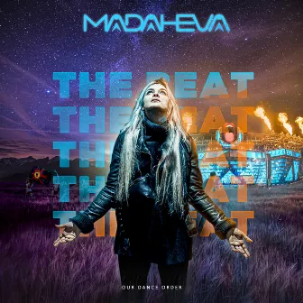 The Beat by Madaheva