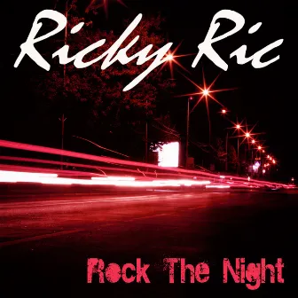 Rock the Night by Ricky Ric