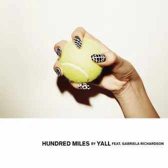 Hundred Miles by Gabriela Richardson