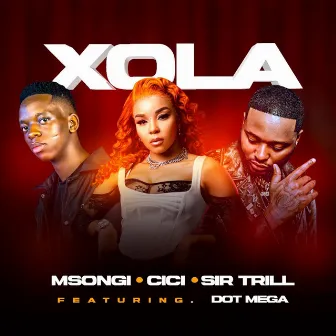 Xola by Sir Trill