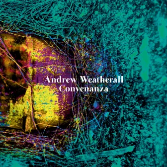 Convenanza by Andrew Weatherall