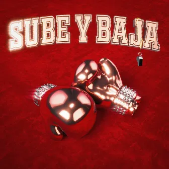 SUBE Y BAJA by SUERO