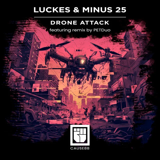 Drone Attack - Original Mix