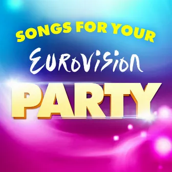 Songs for your Eurovision Party by Eurostar