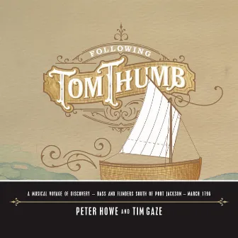 Following Tom Thumb by Peter Howe