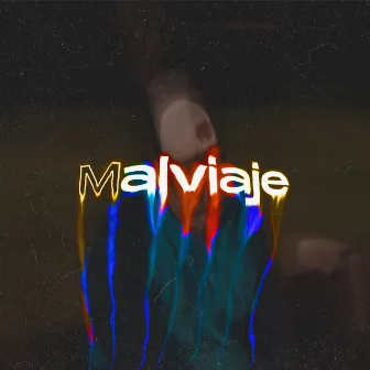 Malviaje by E C K