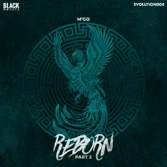 Reborn Part 2 by M´GO