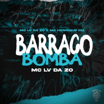 Barraco Bomba by MC HENRIQUE 011