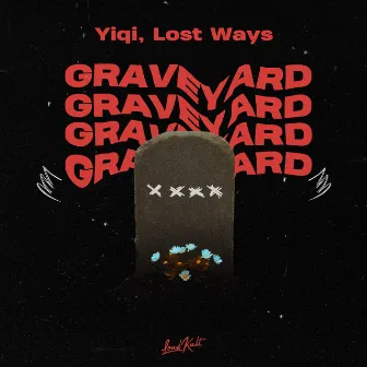 Graveyard by Lost Ways