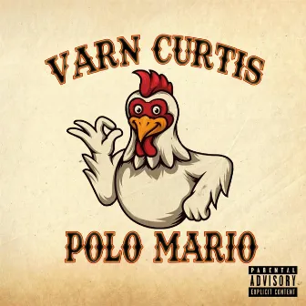 Pollo Mario by Varn Curtis