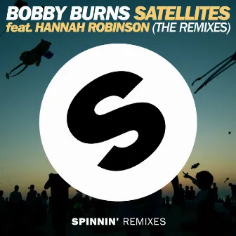 Satellites (feat. Hannah Robinson) [The Remixes] by Bobby Burns