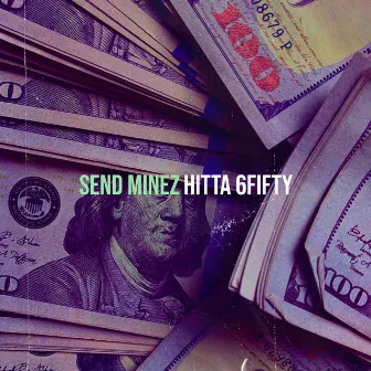 Send Minez by Hitta 6fifty