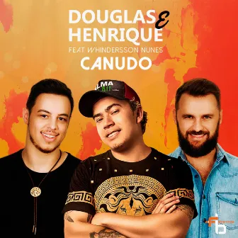 Canudo by Douglas e Henrique