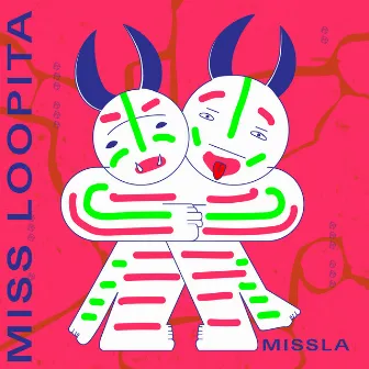 Missla by Miss Loopita