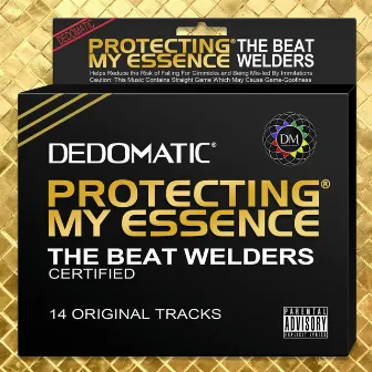 Protecting My Essence by Dedomatic