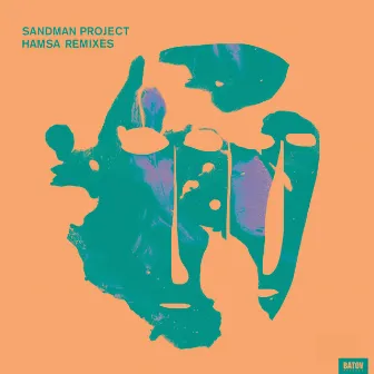 Hamsa (Remixes) by Sandman Project